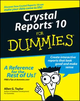 Taylor |  Crystal Reports 10 For Dummies | eBook | Sack Fachmedien