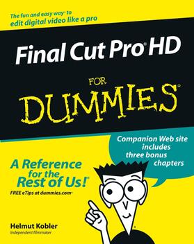 Kobler / Fahs |  Final Cut Pro HD for Dummies | Buch |  Sack Fachmedien