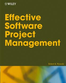 Wysocki |  Effective Software Project Management | Buch |  Sack Fachmedien