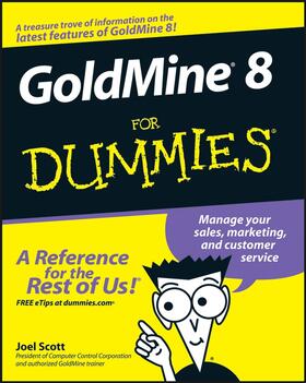 Scott |  Goldmine 8 for Dummies | Buch |  Sack Fachmedien