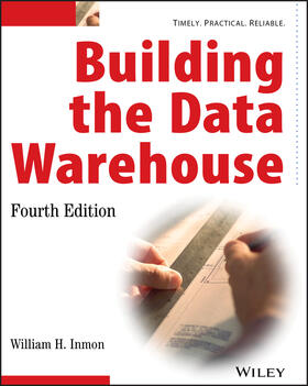 Inmon |  Building the Data Warehouse | Buch |  Sack Fachmedien