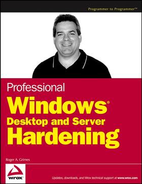 Grimes |  Professional Windows Desktop and Server Hardening | Buch |  Sack Fachmedien