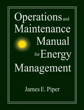 Piper |  Operations and Maintenance Manual for Energy Management | Buch |  Sack Fachmedien