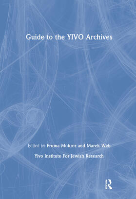  Guide to the YIVO Archives | Buch |  Sack Fachmedien
