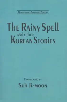 Suh |  The Rainy Spell and Other Korean Stories | Buch |  Sack Fachmedien