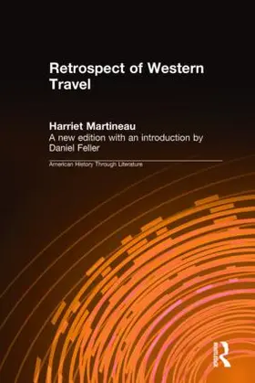 Martineau / Feller |  Retrospect of Western Travel | Buch |  Sack Fachmedien