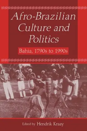 Kraay |  Afro-Brazilian Culture and Politics | Buch |  Sack Fachmedien