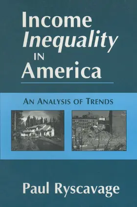 Ryscavage |  Income Inequality in America | Buch |  Sack Fachmedien