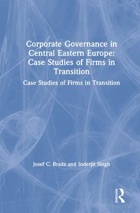 Brada / Singh |  Corporate Governance in Central Eastern Europe | Buch |  Sack Fachmedien