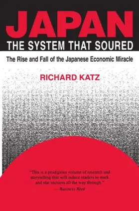 Katz |  Japan, the System That Soured | Buch |  Sack Fachmedien