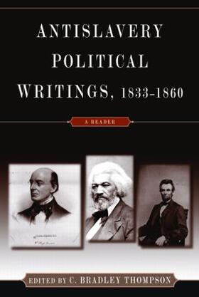 Thompson |  Anti-Slavery Political Writings, 1833-1860 | Buch |  Sack Fachmedien