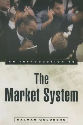 Goldberg |  An Introduction to the Market System | Buch |  Sack Fachmedien