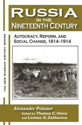 Polunov / Owen / Zakharova |  Russia in the Nineteenth Century | Buch |  Sack Fachmedien