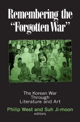 West / Ji-moon / Gregg |  Remembering the Forgotten War | Buch |  Sack Fachmedien