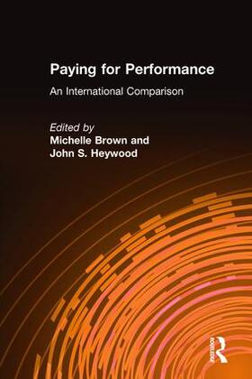 Brown / Heywood |  Paying for Performance: An International Comparison | Buch |  Sack Fachmedien