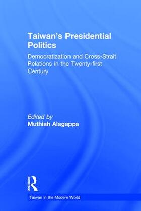 Alagappa |  Taiwan's Presidential Politics | Buch |  Sack Fachmedien