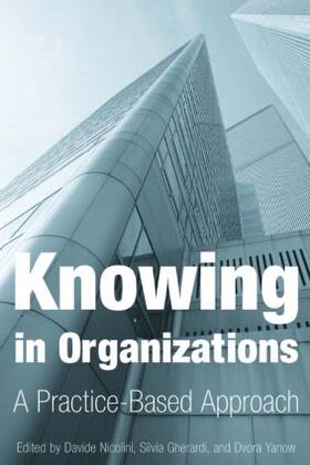 Nicolini |  Knowing in Organizations: A Practice-Based Approach | Buch |  Sack Fachmedien