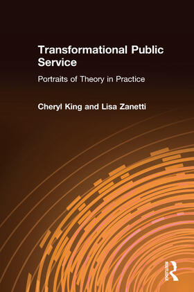 King / Zanetti |  Transformational Public Service | Buch |  Sack Fachmedien