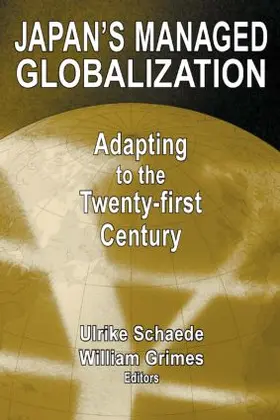 Schaede / Grimes |  Japan's Managed Globalization | Buch |  Sack Fachmedien