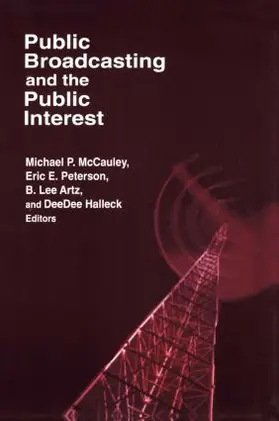 McCauley / Artz / Halleck |  Public Broadcasting and the Public Interest | Buch |  Sack Fachmedien