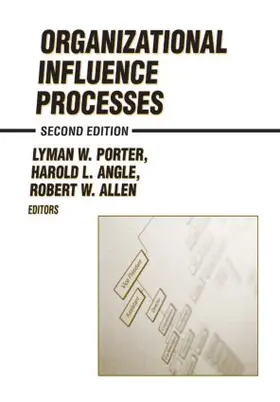 Allen / Porter / Angle |  Organizational Influence Processes | Buch |  Sack Fachmedien