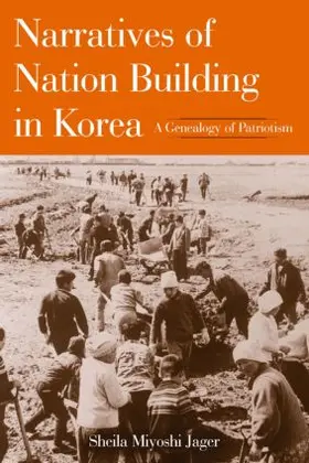 Jager |  Narratives of Nation-Building in Korea | Buch |  Sack Fachmedien