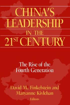 Finkelstein / Kivlehan |  China's Leadership in the Twenty-First Century | Buch |  Sack Fachmedien