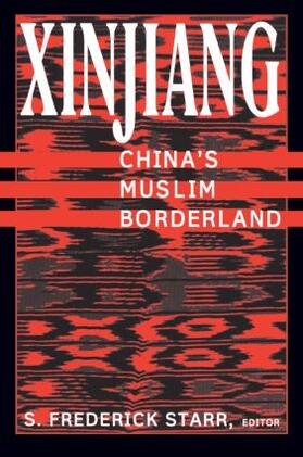 Starr |  Xinjiang | Buch |  Sack Fachmedien