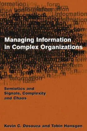 Desouza / Hensgen |  Managing Information in Complex Organizations | Buch |  Sack Fachmedien