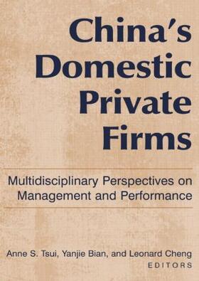 Tsui / Bian |  China's Domestic Private Firms | Buch |  Sack Fachmedien