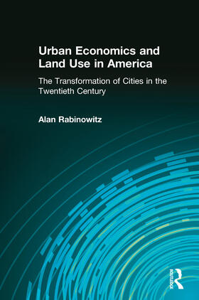 Rabinowitz |  Urban Economics and Land Use in America | Buch |  Sack Fachmedien