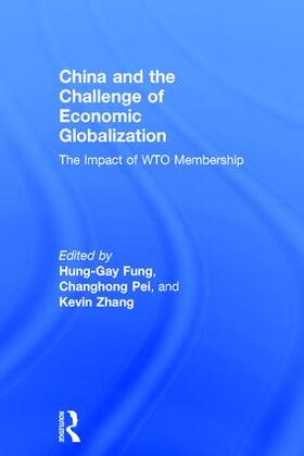Fung / Changhong / Zhang |  China and the Challenge of Economic Globalization | Buch |  Sack Fachmedien