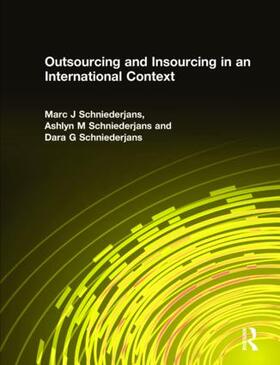 Schniederjans |  Outsourcing and Insourcing in an International Context | Buch |  Sack Fachmedien