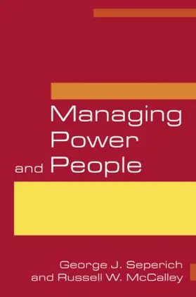 Seperich / McCalley |  Managing Power and People | Buch |  Sack Fachmedien