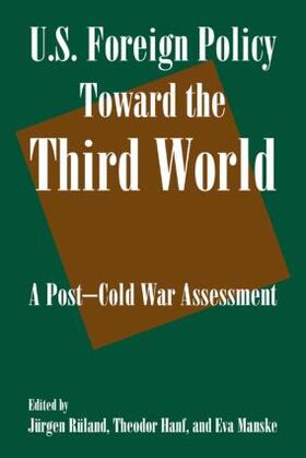 Ruland / Hanf / Manske |  U.S. Foreign Policy Toward the Third World | Buch |  Sack Fachmedien