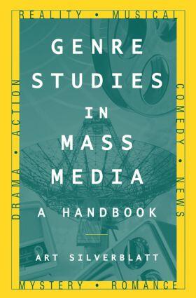 Silverblatt |  Genre Studies in Mass Media: A Handbook | Buch |  Sack Fachmedien