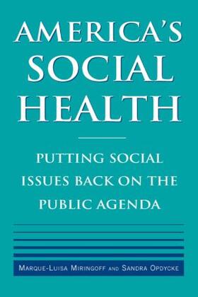 Miringoff / Opdycke |  America's Social Health | Buch |  Sack Fachmedien