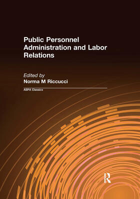 Riccucci |  Public Personnel Administration and Labor Relations | Buch |  Sack Fachmedien