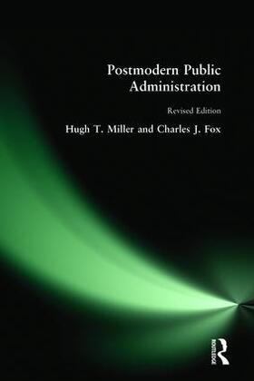 Miller / Fox |  Postmodern Public Administration | Buch |  Sack Fachmedien