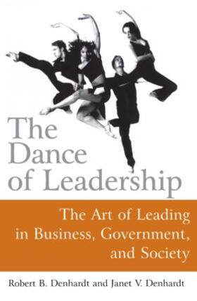 Denhardt |  The Dance of Leadership | Buch |  Sack Fachmedien