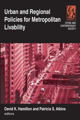 Hamilton / Atkins |  Urban and Regional Policies for Metropolitan Livability | Buch |  Sack Fachmedien