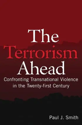 Smith |  The Terrorism Ahead | Buch |  Sack Fachmedien