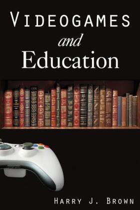 Brown |  Videogames and Education | Buch |  Sack Fachmedien