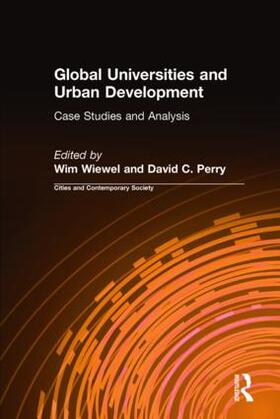 Wiewel / Perry |  Global Universities and Urban Development | Buch |  Sack Fachmedien