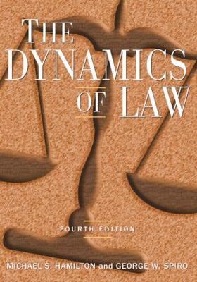 Hamilton / Spiro |  The Dynamics of Law | Buch |  Sack Fachmedien