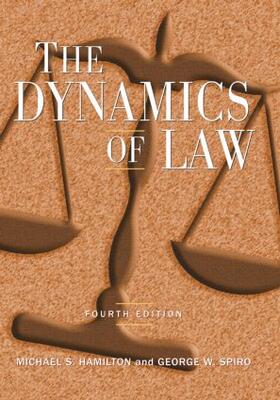 Hamilton / Spiro |  The Dynamics of Law | Buch |  Sack Fachmedien