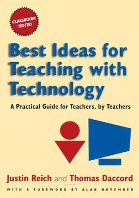Reich / Daccord |  Best Ideas for Teaching with Technology | Buch |  Sack Fachmedien