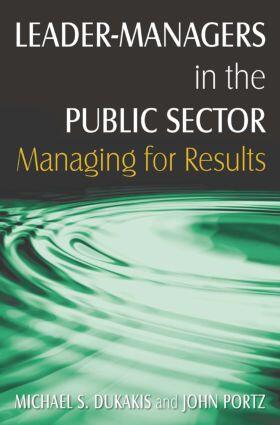 Dukakis / Portz |  Leader-Managers in the Public Sector | Buch |  Sack Fachmedien