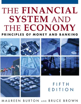 Burton / Brown |  The Financial System and the Economy | Buch |  Sack Fachmedien