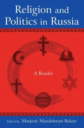 Balzer |  Religion and Politics in Russia | Buch |  Sack Fachmedien